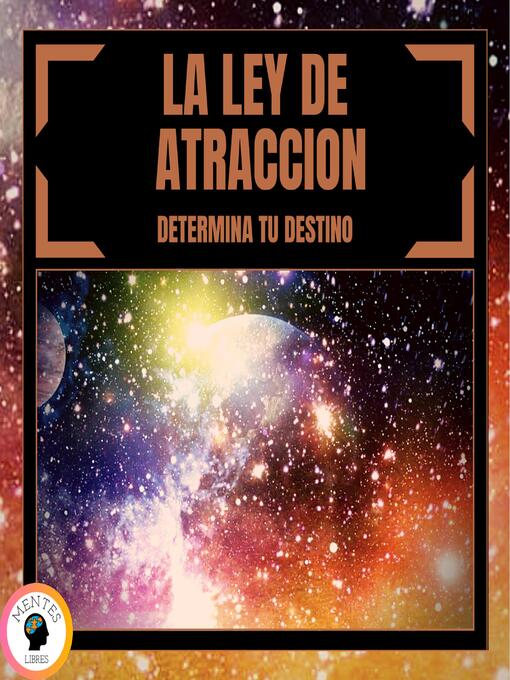 Title details for La Ley de Atracción by MENTES LIBRES - Wait list